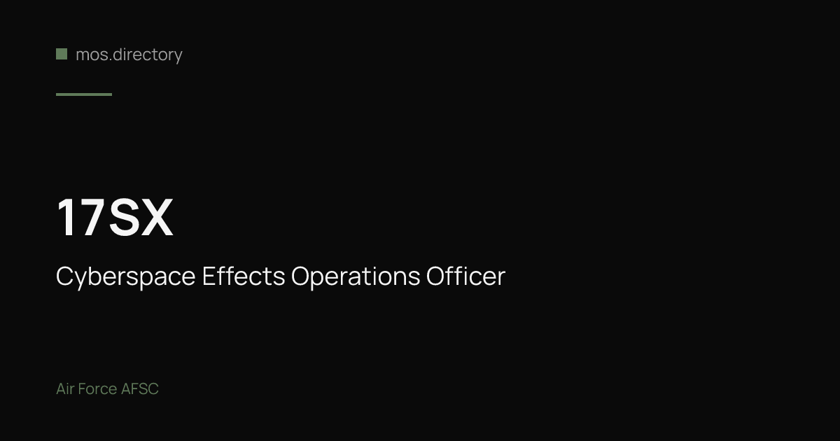 17SX - Cyberspace Effects Operations Officer | Air Force