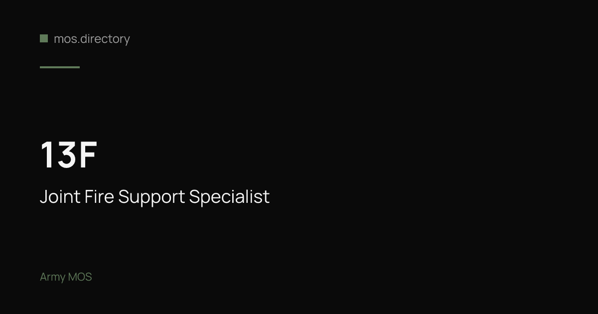 13F - Joint Fire Support Specialist | Army
