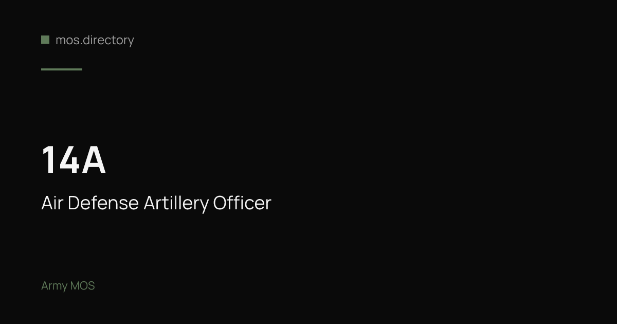 14A - Air Defense Artillery Officer | Army
