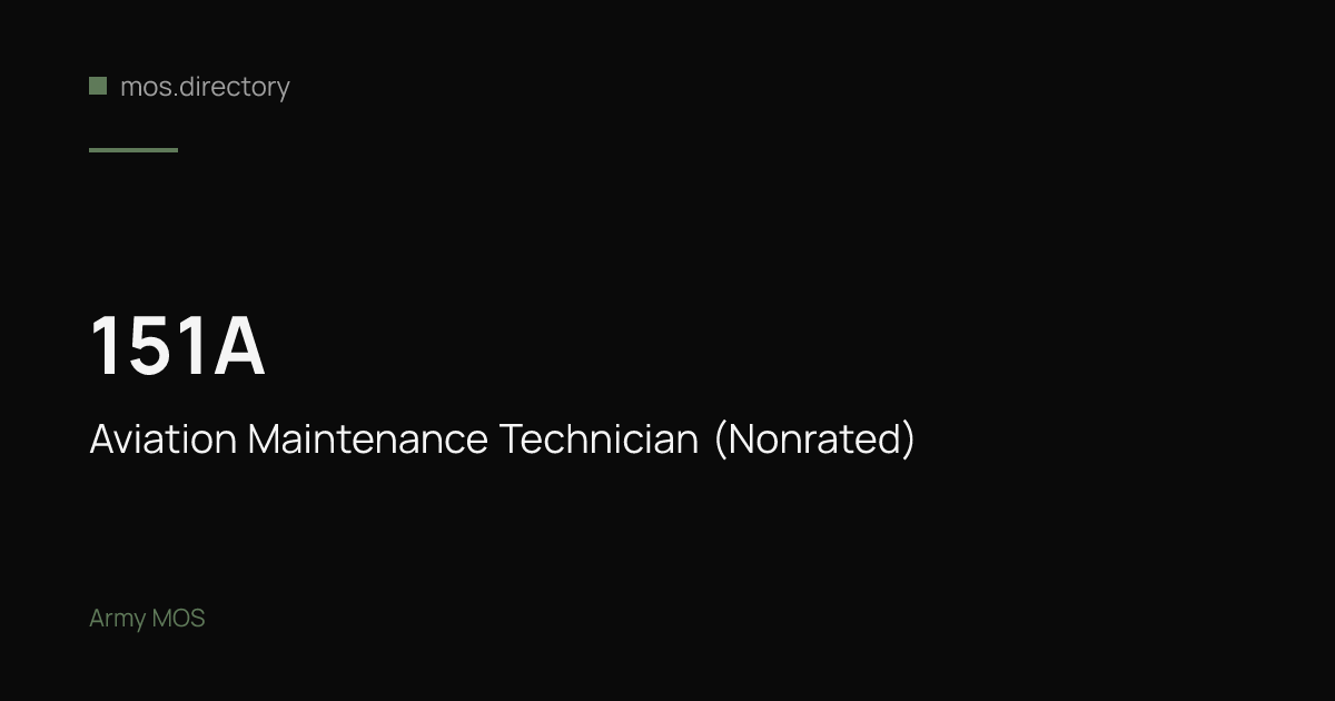 151A - Aviation Maintenance Technician (Nonrated) | Army