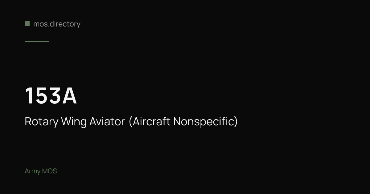 153A - Rotary Wing Aviator (Aircraft Nonspecific) | Army