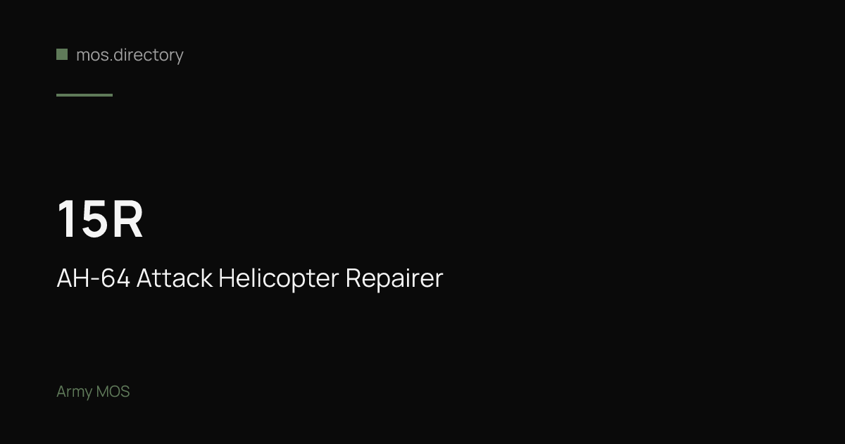 15R - AH-64 Attack Helicopter Repairer | Army