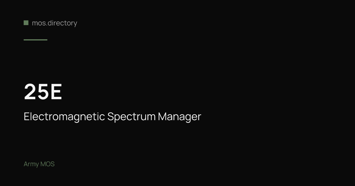 25E - Electromagnetic Spectrum Manager | Army