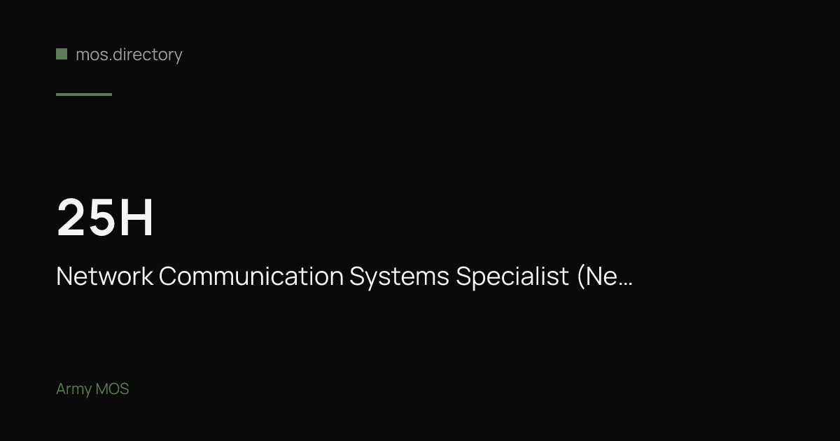 25H - Network Communication Systems Specialist (Net Com Sys Spec ...