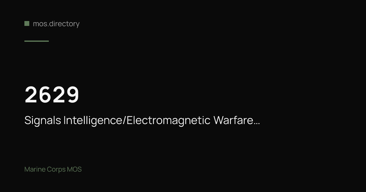 2629 - Signals Intelligence/Electromagnetic Warfare Technician