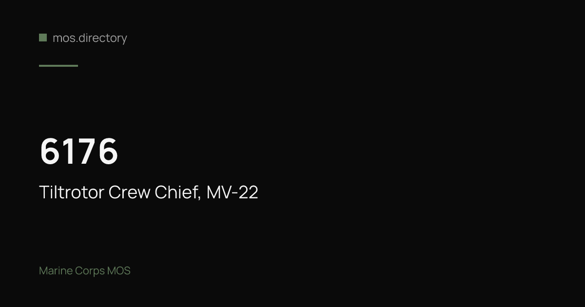 6176 - Tiltrotor Crew Chief, MV-22 | Marine Corps
