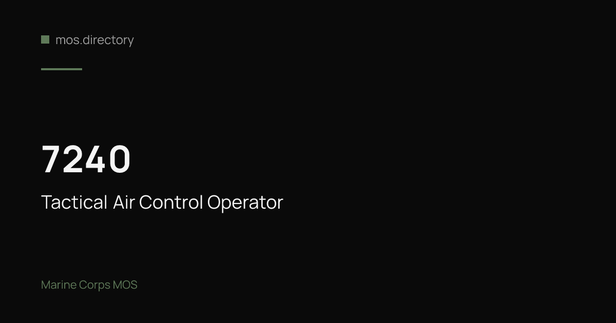 7240 - Tactical Air Control Operator | Marine Corps